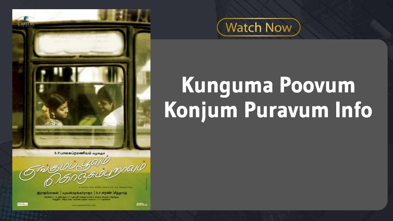 Kunguma Poovum Konjum Puravum